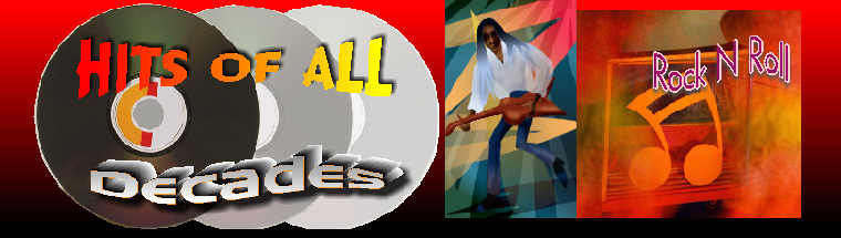 Hits Of All Decades – Rock N Roll